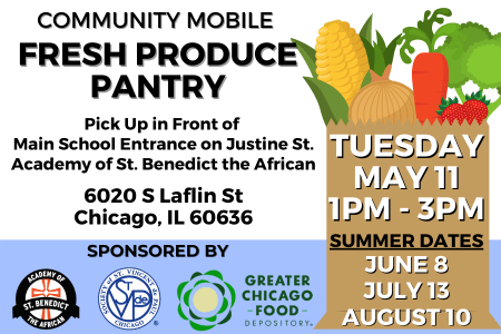 Mobile Produce Pantry at Academy of St. Benedict the African School – Tues. May 11th.