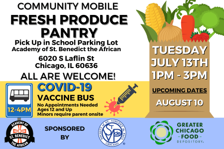 Mobile Produce Pantry at Academy of St. Benedict the African School – Tues. July 13th.