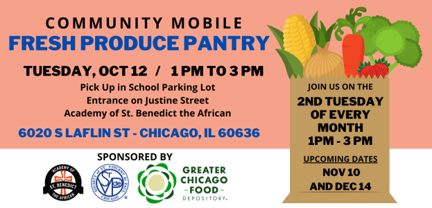 St. Benedict the African Mobile Produce Pantry October 12, 2021 – 1 to 3 PM